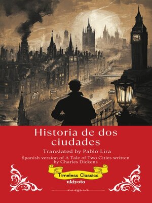 cover image of Historia de dos ciudades | Spanish Version of a Tale of Two Cities